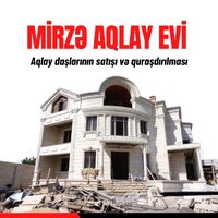 MIRZƏ AQLAY EVİ