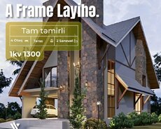 A Frame tikinti təmir və dizayni