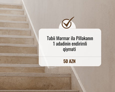 Mərmər Pilləkanların Endirimli Qiymətlə Satışı