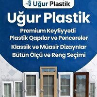 UĞUR Plastik QAPI PENCERE EVI